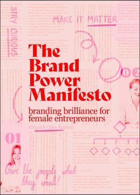 The Brand Power Manifesto: A Creative Roadmap for Female Entrepreneurs