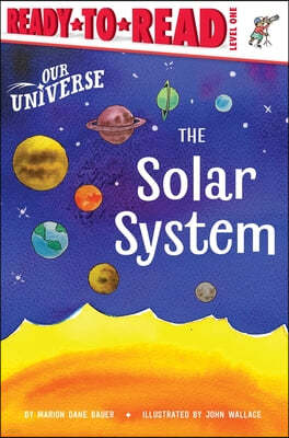 The Solar System: Ready-To-Read Level 1