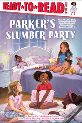 Parker's Slumber Party: Ready-To-Read Level 1