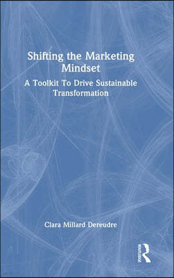 Shifting the Marketing Mindset