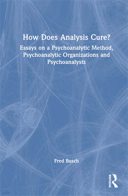 How Does Analysis Cure?