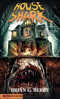 House Shark: The Novelization - 예스24