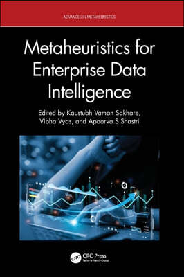 Metaheuristics for Enterprise Data Intelligence