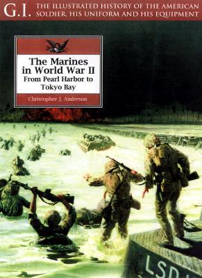 The Marines II World War II: From Pearl Harbor to Tokyo Bay
