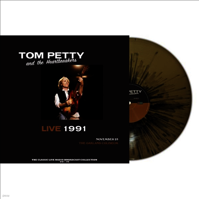 Tom Petty & The Heartbreakers — Live 1991 At The Live At The Oakland Coliseum 1991 앨범 커버