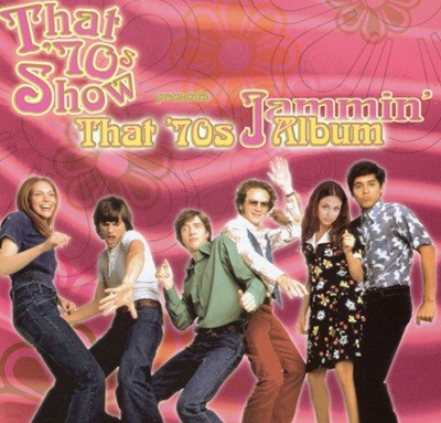 KC & The Sunshine Band (V.A) - That '70s Show Presents: That '70s Jammin' Album [U.S발매]