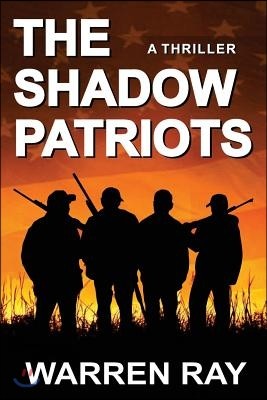 The Shadow Patriots