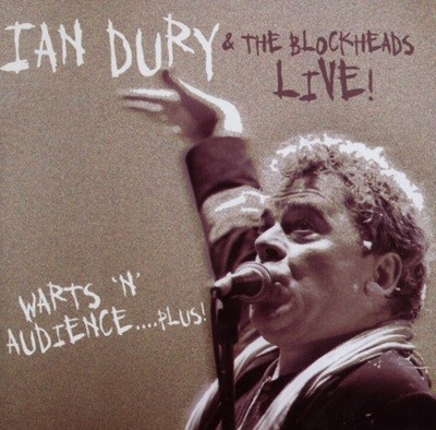 이안 두라(Ian Dury) & 더 블록헤드(The Blockheads) - Live! Warts 'N' Audience....Plus!(EU발매)
