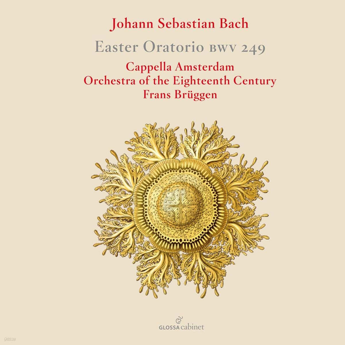 Frans Bruggen 바흐: 부활절 오라토리오 (Bach: Easter Oratorio BWV 249)