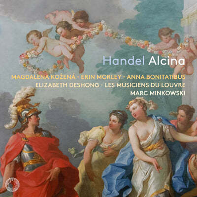 Marc Minkowski : ġ (Handel: Alcina HWV 34) 
