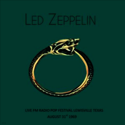 Led Zeppelin — Live FM Radio Pop Festival Lewisville Texas August 31st 1969 앨범 커버