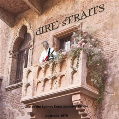Dire Straits — Live At The Sydney Entertainment Centre, Australia 1979 앨범 커버