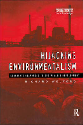 Hijacking Environmentalism