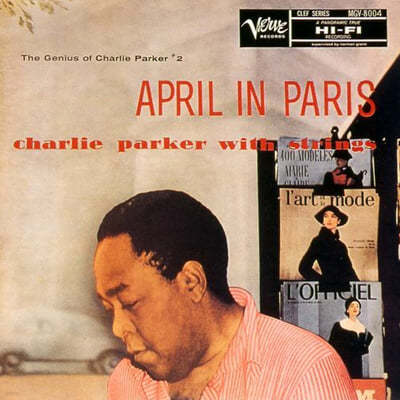 Charlie Parker - April in Paris / Charlie Parker with Strings