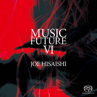 Hisaishi Joe 히사이시 조 - MUSIC FUTURE 6집 (MUSIC FUTURE VI)