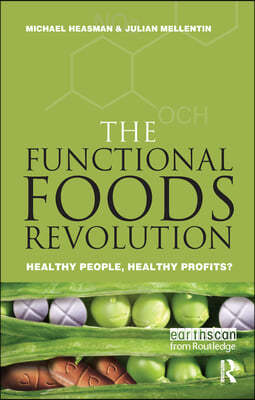 The Functional Foods Revolution