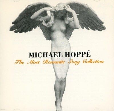 마이클 호페 (Michael Hoppe) - The Most Romantic Song Collection