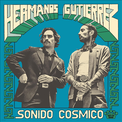 Hermanos Gutierrez - Sonido Cosmico (CD)