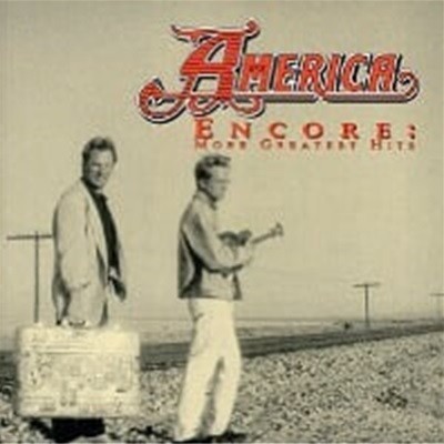 America / Encore: More Greatest Hits (수입)