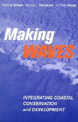 Making Waves: Integrating Coastal Conservation and Development