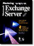 Mastering Microsoft Exchange Server