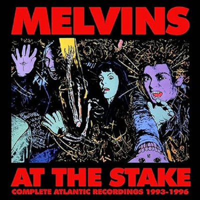 Melvins - At The Stake - Atlantic Recordings 1993-1996 (3CD Boxset)