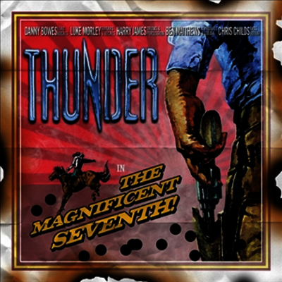 Thunder — The Magnificent Seventh 앨범 커버