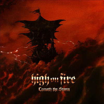 High On Fire — Cometh The Storm 앨범 커버