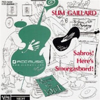 Slim Gaillard / Sabros! Here's Smorgasbord! (일본수입)