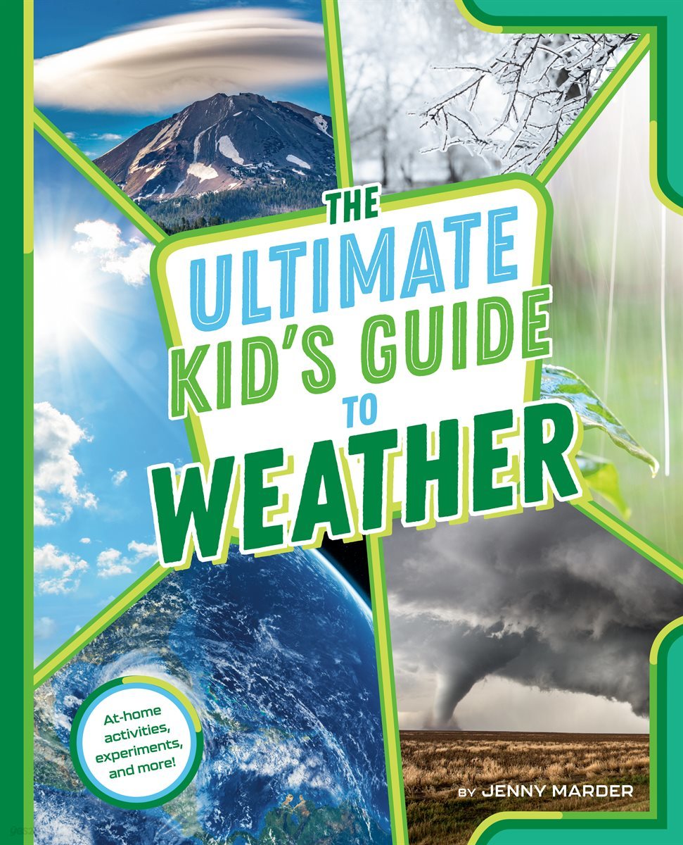 The Ultimate Kid&#39;s Guide to Weather