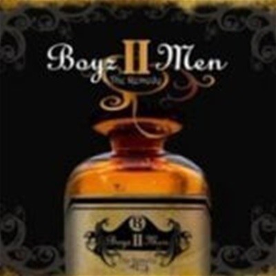 Boyz II Men / The Remedy (Ϻ)