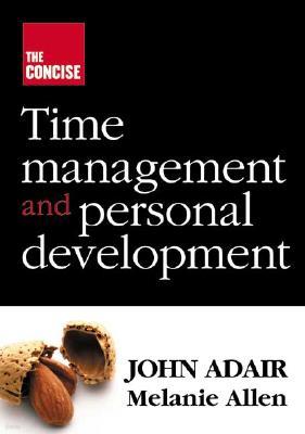 The Concise Time Management and Personal Development