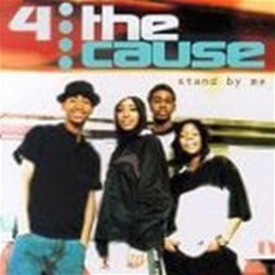 4 The Cause / Stand By Me ()
