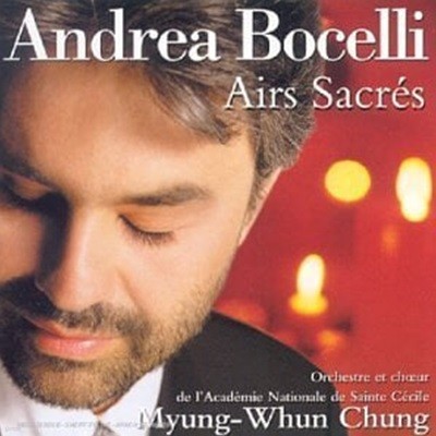 Andrea Bocelli, Myung-Whun Chung (정명훈) / 영혼의 아리아 (Sacred Arias) (DP5714
