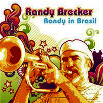 Randy Brecker — Randy In Brasil 앨범 커버