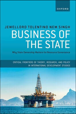 Business of the State: Why State Ownership Matters for Resource Governance