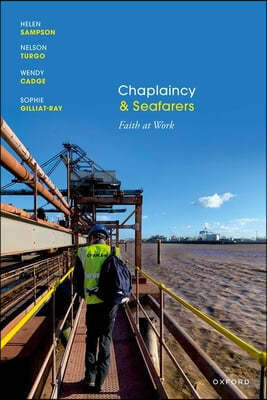 Chaplaincy and Seafarers: Faith at Work