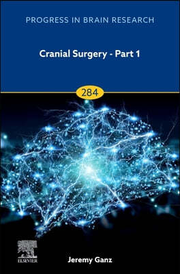 Cranial Surgery - Part 1: Volume 284