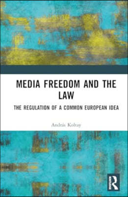 Media Freedom and the Law