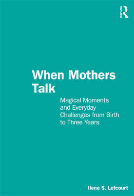 When Mothers Talk