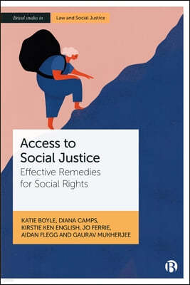 Access to Social Justice: Effective Remedies for Social Rights