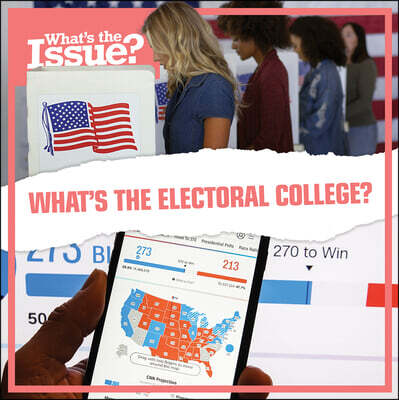 Kidhaven Publishing What's the Electoral College?