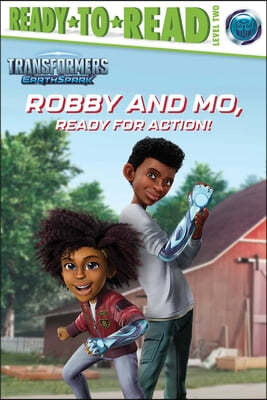 Robby and Mo, Ready for Action!: Ready-To-Read Level 2