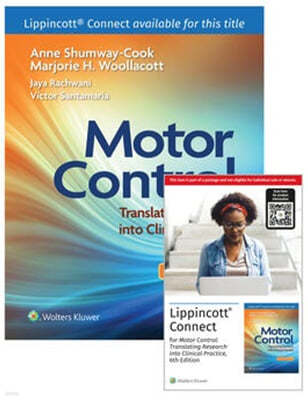 Motor Control: Translating Research Into Clinical Practice 6e Lippincott Connect Print Book and Digital Access Card Package [With Access Code]