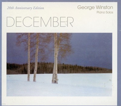 조지 윈스턴 - George Winston - December (20th Anniversary Edition) [디지팩]