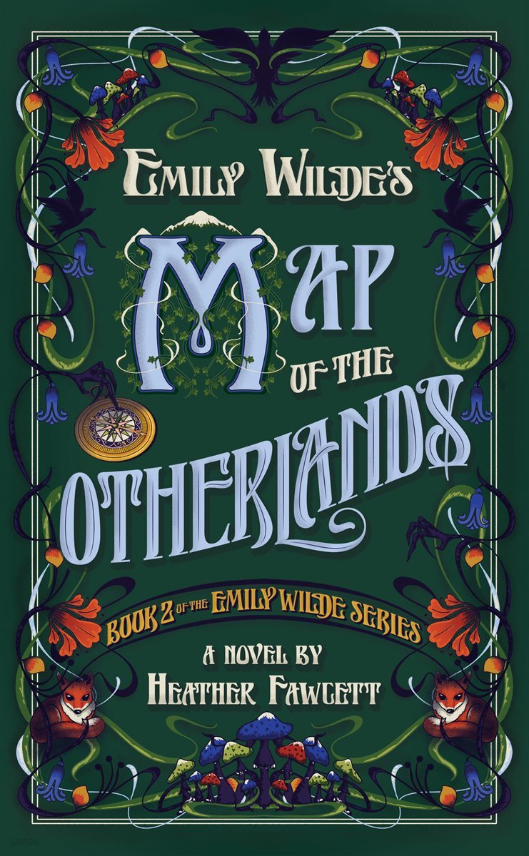 Emily Wilde&#39;s Map of the Otherlands