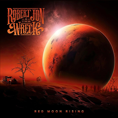 Robert Jon & The Wreck - Red Moon Rising (CD)