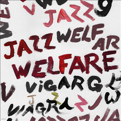 Viagra Boys — Welfare Jazz 앨범 커버
