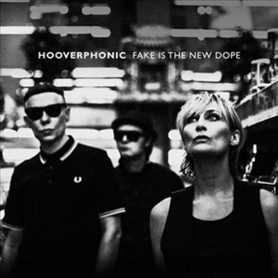 Hooverphonic - Fake Is The New Dope (Digipack)(CD)
