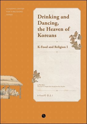 Drinking and Dancing, the Heaven of Koreans